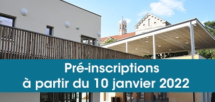 Pré inscriptions rentrée 2022